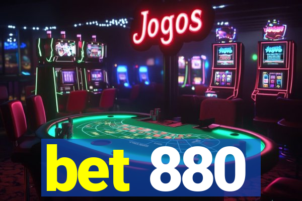 bet 880